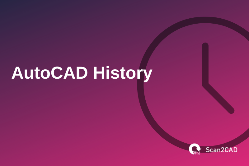 Andrew Halliday tight comb A Brief History of AutoCAD | Scan2CAD