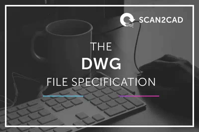 DWG File Specification