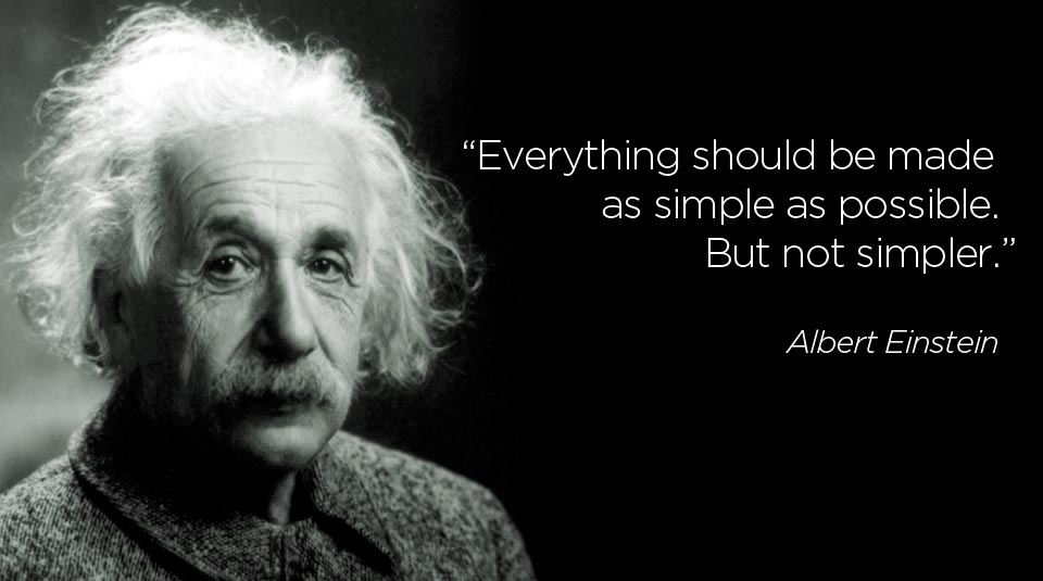 Simplicity quote by Albert Einstein
