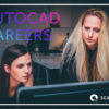 AutoCAD Careers