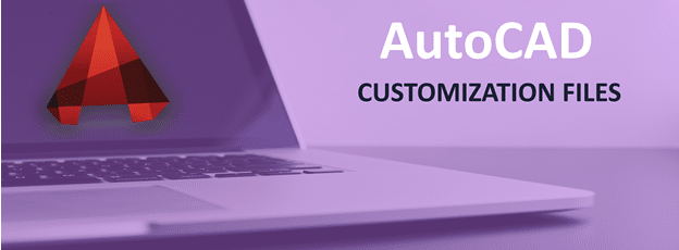 Banner of AutoCAD customization files