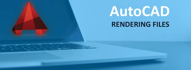 Banner of AutoCAD rendering files