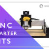 CNC Starter Kits