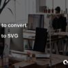 Computers in an office - How to Convert PNG to SVG