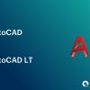 AutoCAD vs AutoCAD LT