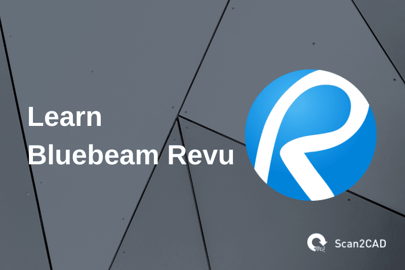 learn bluebeam revu, gray blue white graphics