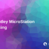 bentley microstation pricing, blue violet graphics