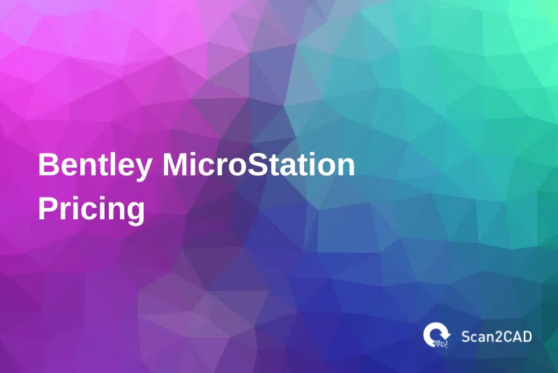 bentley microstation pricing, blue violet graphics