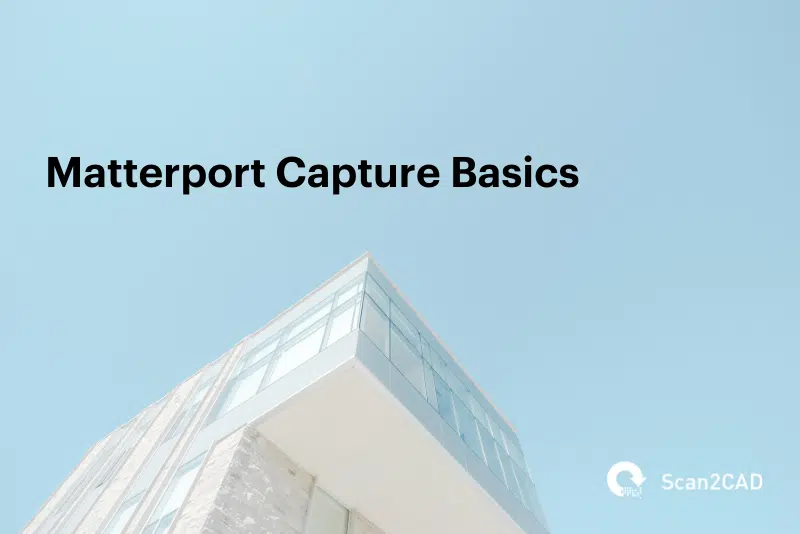 Matterport Capture Basics - White building with blue sky